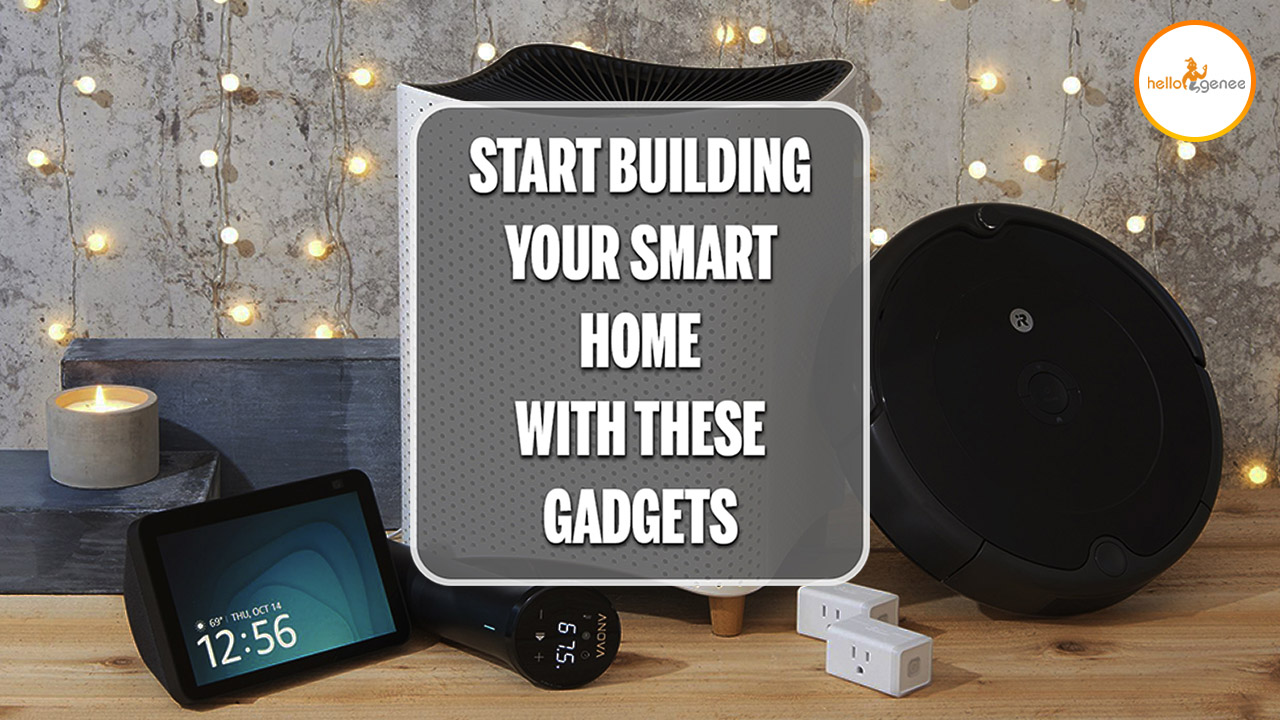 Turn your house into a smart home with these gadgets